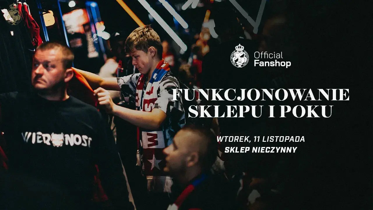 Zdjęcie: 11 listopada Official Fanshop będzie nieczynny