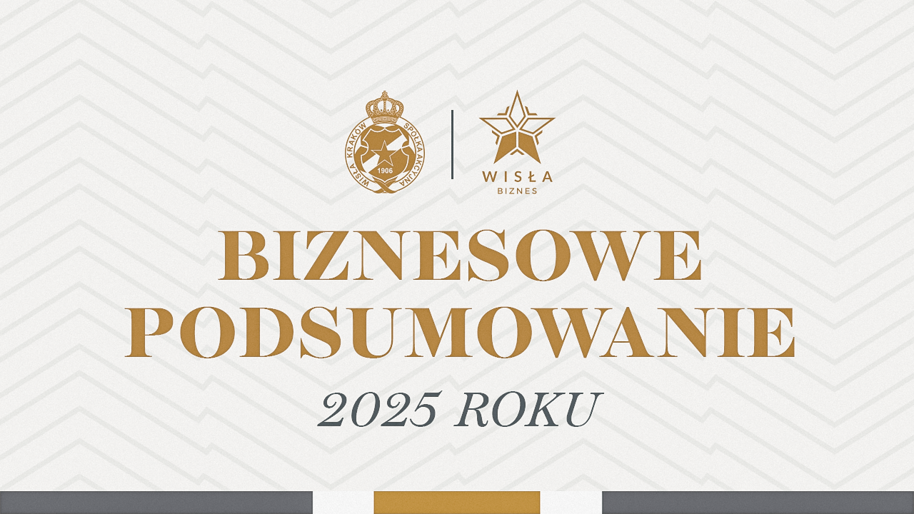 Biznesowy 2025 rok w Wiśle Kraków – czas na podsumowanie