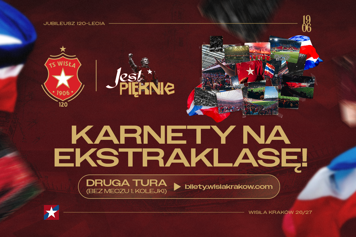 KARNETY NA EKSTRAKLASĘ - II TURA SPRZEDAŻY