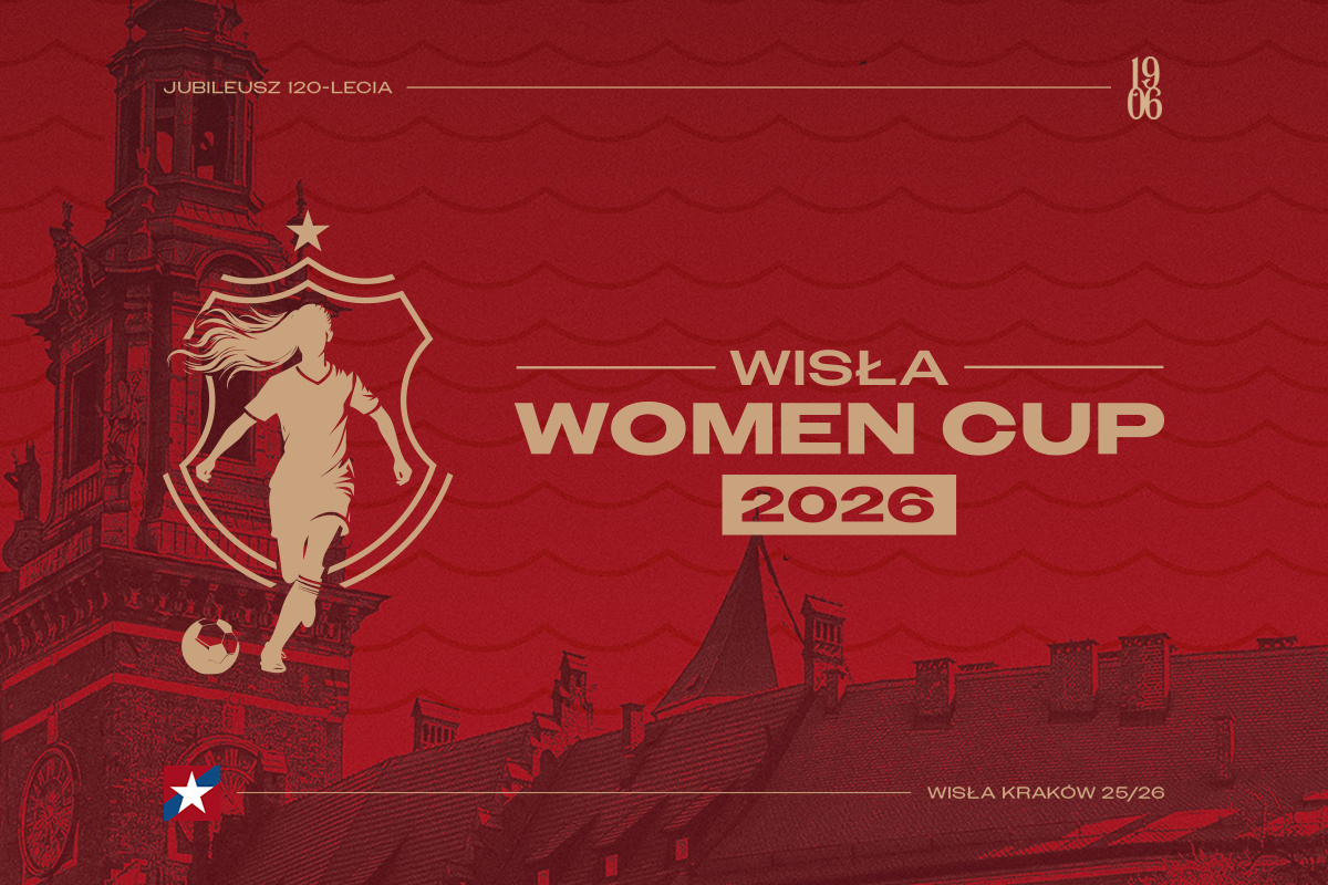 Wisła Women Cup: 2. edycja turnieju „Popatrz, jak gram” - Wisła Kraków® Official Platform
