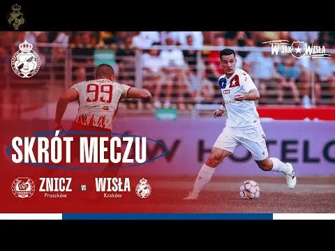 Skrót-meczu-ZNISWIS-2-1 Wisła Kraków® | Official Platform