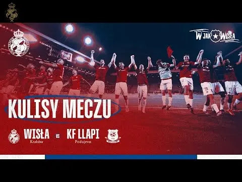 Pierwszy-krok-zrobiony-Wisła-KF-Llapi-2-0-KULISY Wisła Kraków® | Official Platform