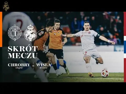 Chrobry-Głogów-Wisła-Kraków-0-1-SKRÓT-MECZU Wisła Kraków® | Official Platform