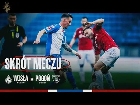 Wisła-Kraków-Pogoń-Siedlce-1-0-SKRÓT-MECZU Wisła Kraków® | Official Platform