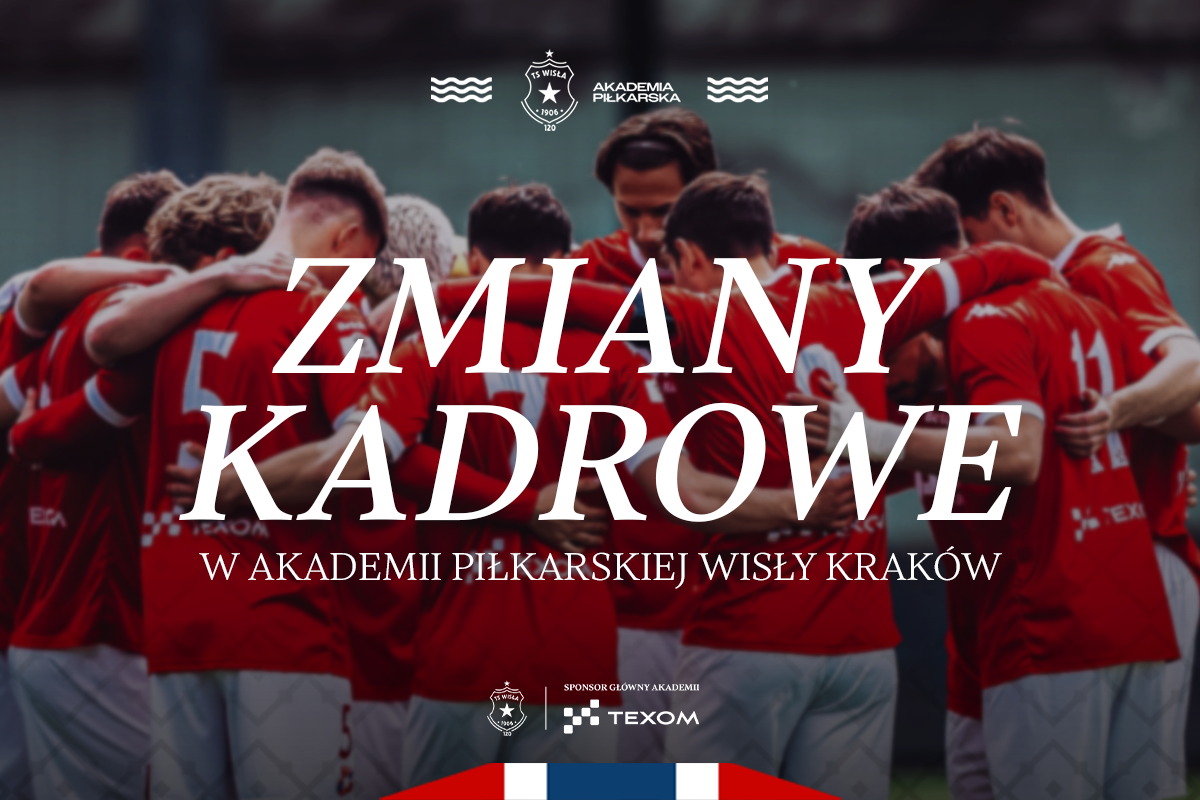 Zmiany kadrowe w Akademii Piłkarskiej Wisły Kraków